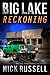 Big Lake Reckoning (Big Lak...