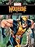 The Unstoppable Wolverine: An Origin Story (Origin Story, An)