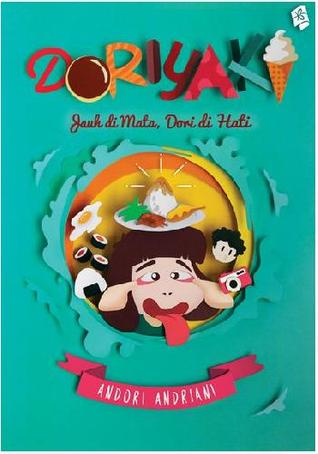 Doriyaki: Jauh di Mata Dori di Hati (Paperback)