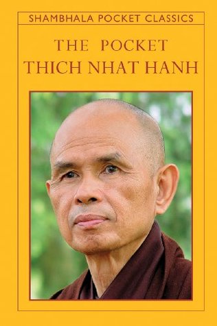 The Pocket Thich Nhat Hanh (Shambhala Pocket Classics)