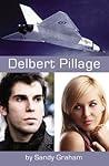Delbert Pillage by Sandy Graham
