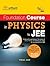 The First Step to IIT JEE Physics
