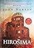 Hirošima by John Hersey