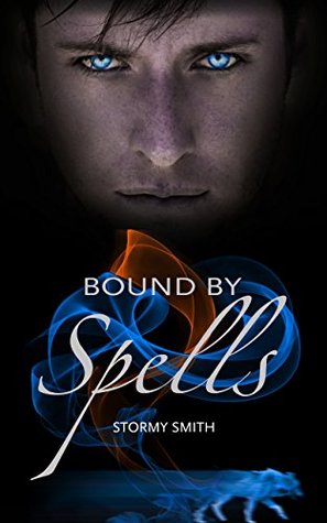 Bound by Spells (Bound, #2)