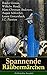 Spannende Räubermärchen: Märchenhafte Abenteuer voller Magie und Moral aus europäischer Folklore (German Edition)
