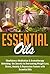 Essential Oils: Mindfulness Meditation & Aromatherapy – Unlocking the Secrets to Overcoming Weight Loss, Stress, Anxiety & Depression Forever with Essential ... Beginners) (Aromatherapy Healing Energy)
