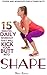 15 Minutes Daily Workout That Will Kick Your Butt Into Shape (Simple steps to a healthier life Book 1)