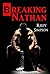 Breaking Nathan by Riley Simpson