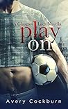 Play On by Avery Cockburn