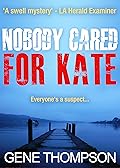 Nobody Cared for Kate