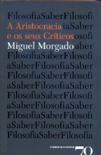 A Aristocracia e os seus Críticos