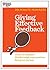 Giving Effective Feedback by Harvard Business Review