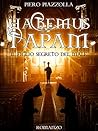 Habemus Papam: Il figlio segreto del Male (Italian Edition)