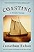 Coasting by Jonathan Raban