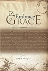 The Embrace Of Grace