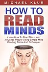 How To Read Minds...