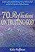 70 Reflections on Trusting ...