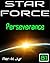 Star Force: Perseverance (SF81)
