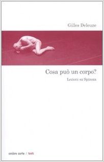 Cosa può un corpo?: Lezioni su Spinoza (Paperback)