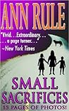 Small Sacrifices:...