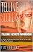 Telling Secrets Workbook: A Guide to Discovering Your Secret to the Life You Truly Deserve