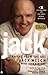 Jack by Jack Welch