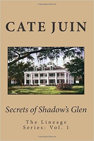 Secrets of Shadow's Glen (Lineage #1)