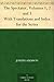 The Spectator, Volumes 1, 2 and 3 With Translations and Index for the Series