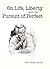 On Life, Liberty and the Pu...