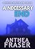 A Necessary End (David Webb #2)