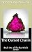 The Cursed Charm (Fae Witch, #1)