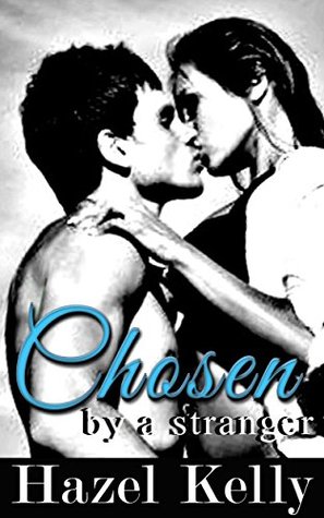 Chosen by a Stranger (Craved #5)