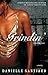 Grindin' by Danielle Santiago