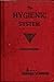 The Hygienic System, Vol. II: Orthotrophy