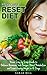 Hormone Reset Diet: Proven Step by Step Guide to Balance Hormones, Look Younger, Boost Metabolism and Lose Weight in 10 Days