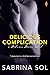 Delicious Complication