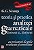 Teoria şi practica analizei gramaticale. Distincţii şi... distincţii