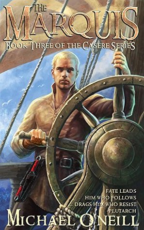 The Marquis (The Casere, #3)