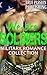 MILITARY ROMANCE: WE ARE SOLDIERS (BBW Bad Boy New Adult Navy Seal Marine Romance) (Teen Young Adult Army Contemporary Coming of Age Collection)