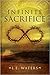 Infinite Sacrifice (Infinite Series, #1)