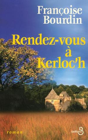 Rendez Vous À Kerloc'h (Paperback)