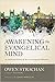 Awakening the Evangelical M...