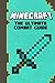 Minecraft: The Ultimate Combat Guide: (Minecraft Secrets, Minecraft Books) (The Ultimate Minecraft Guide Series Book 2)
