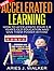 ACCELERATED LEARNING: Accelerated Learning Speed Reading Memory Improvement For Children (Brain Training,Learning Skills,Speed Reading,Education)