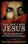 The Day I Met Jes...