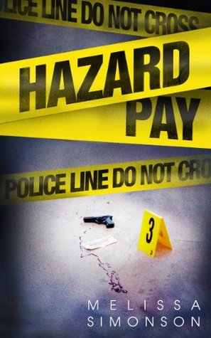 Hazard Pay (Kindle Edition)