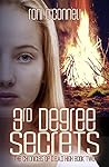 3rd Degree Secrets (The Chronicles of D.E.A.D. High, #2)