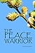 The Peace Warrior
