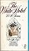 The White Hotel by D.M. Thomas