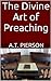 The Divine Art of Preaching